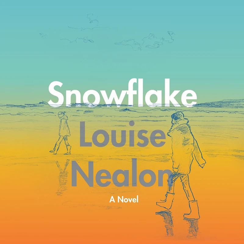 Snowflake: A Novel