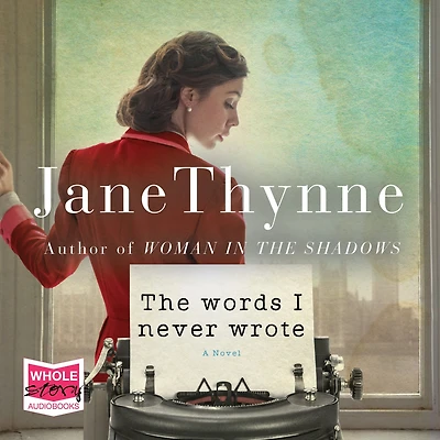 The Words I Never Wrote