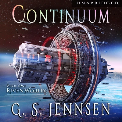 Continuum: Riven Worlds Book One