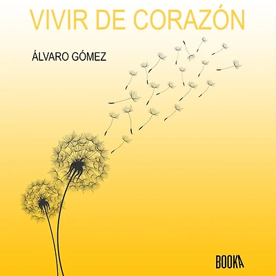 Vivir de corazón: Mindfulness para una Generación Atónita