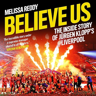 Believe Us: How Jürgen Klopp transformed Liverpool into title winners