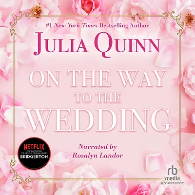 On the Way to Wedding (Bridgerton Series #8)