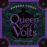 Queen of Volts (The Shadow Game Series #3)
