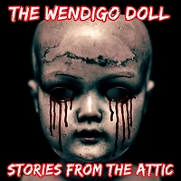 The Wendigo Doll: A Short Horror Story