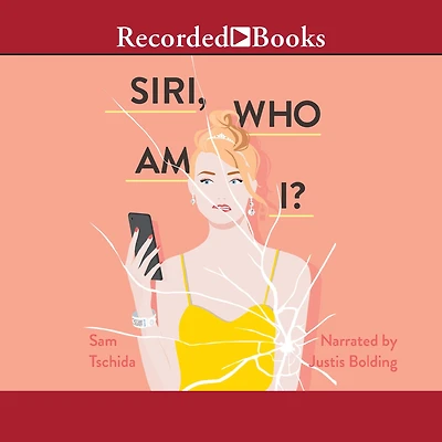Siri, Who Am I?: A Novel