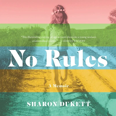 No Rules: A Memoir