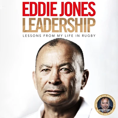 Leadership: Lessons From My Life Rugby