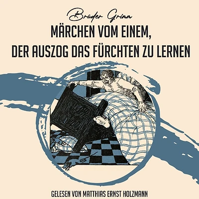 Ma¿rchen vom einem, der auszog das Fu¿rchten zu lernen