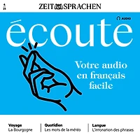 Französisch lernen Audio - Ihr Audiotrainer in einfachem Französisch: Écoute Audio 04/2021 - Votre audio en français facile (Abridged)