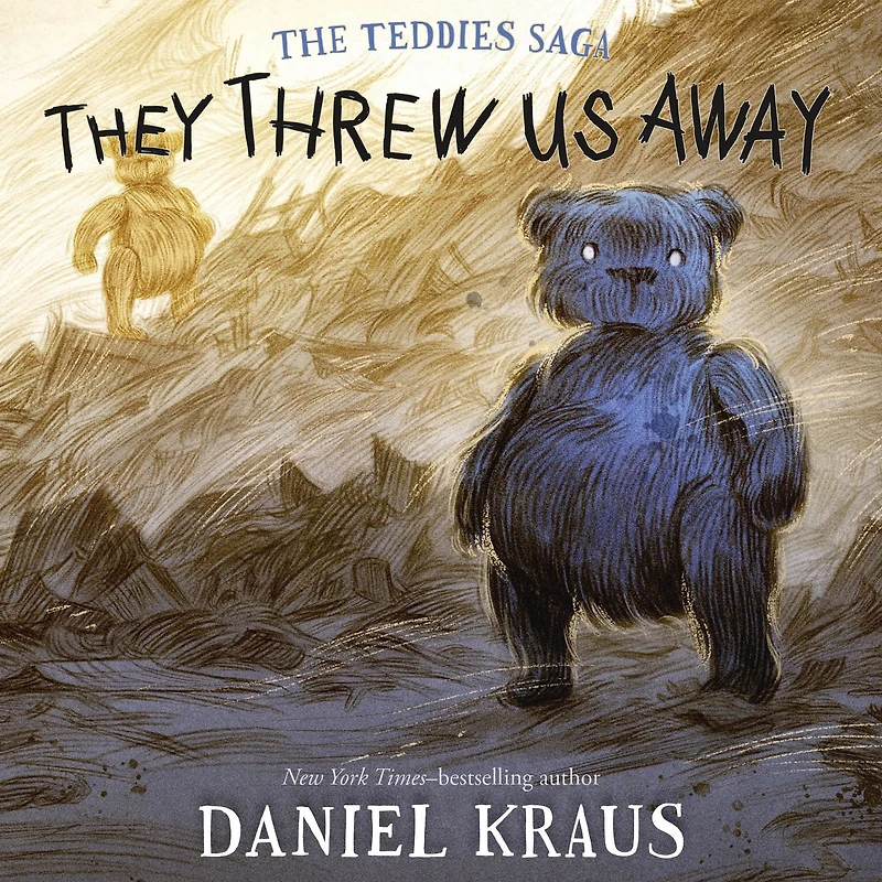 They Threw Us Away: The Teddies Saga