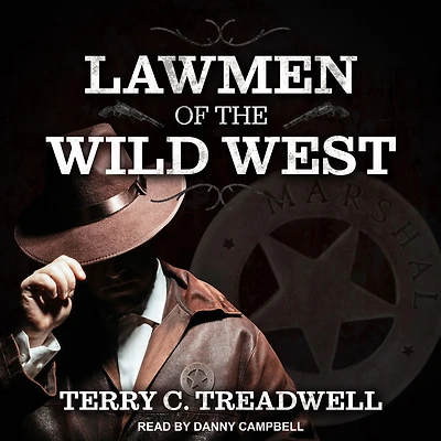 Lawmen of the Wild West