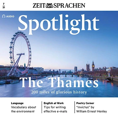 Englisch lernen Audio - Die Themse: Spotlight Audio 07/2021 - The Thames, 200 miles of glorious history
