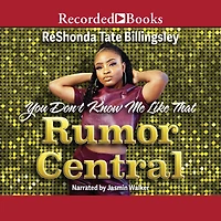 You Don't Know Me Like That (Rumor Central Series #2)