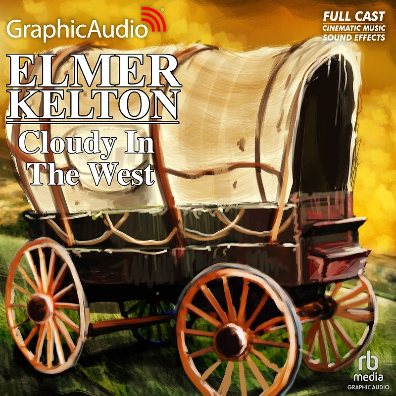 Cloudy in the West: Dramatized Adaptation