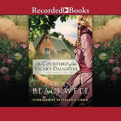 the Courtship of Vicar's Daughter (The Gresham Chronicles Book #2)