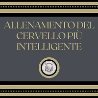 Allenamento del cervello più intelligente
