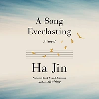 A Song Everlasting: Novel