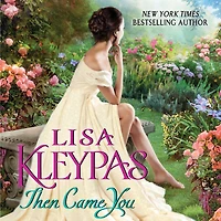 Then Came You