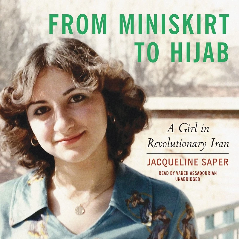 From Miniskirt to Hijab: A Girl Revolutionary Iran