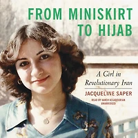 From Miniskirt to Hijab: A Girl Revolutionary Iran