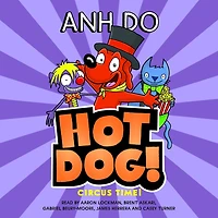 Circus Time! (Hotdog! #3)