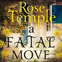 A Fatal Move: An addictive and immersive cozy murder Mystery (A Neighbourhood Watch Book 3)
