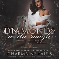 Diamonds the Rough: A Diamond Magnate Novel
