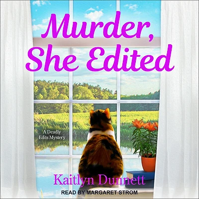 Murder, She Edited (Deadly Edits Series #4)