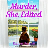 Murder, She Edited (Deadly Edits Series #4)