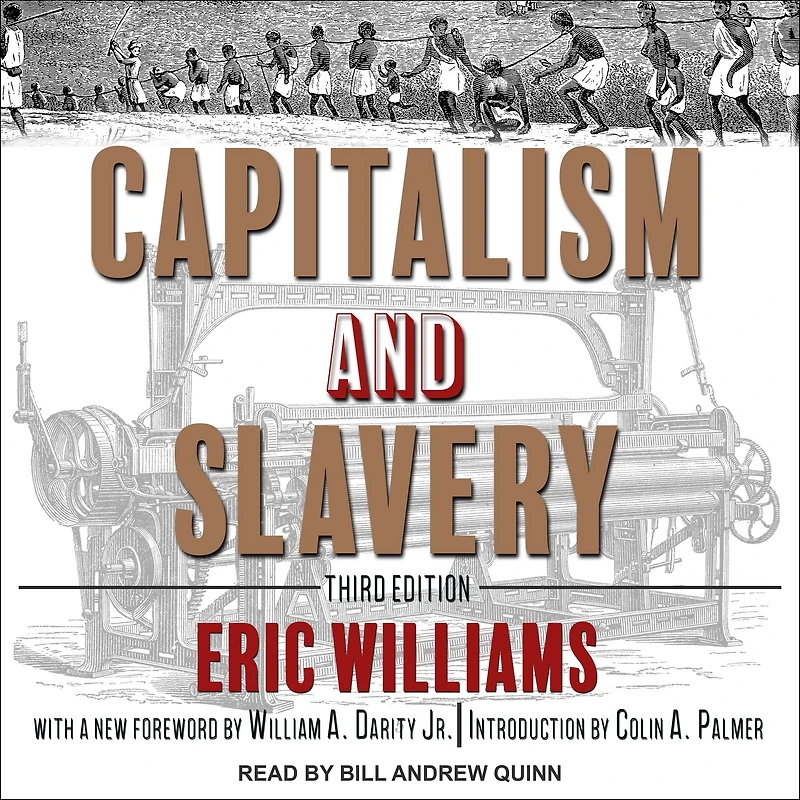 Capitalism and Slavery, Third Edition