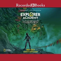 The Tiger's Nest (Explorer Academy Series #5)