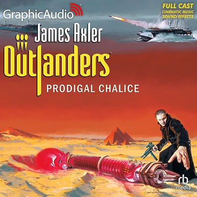 Prodigal Chalice: Dramatized Adaptation