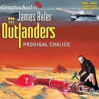Prodigal Chalice: Dramatized Adaptation