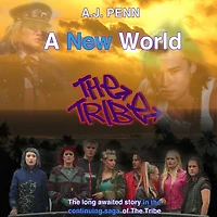 The Tribe: A New World