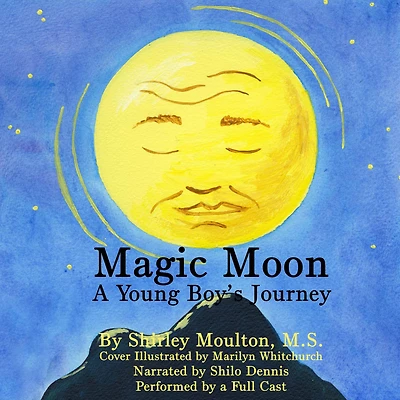 Magic Moon: A Young Boy's Journey (Vol. 1):