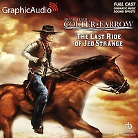 The Last Ride of Jed Strange: Dramatized Adaptation