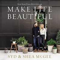 Make Life Beautiful