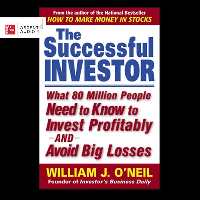 The Successful Investor: What 80 Million People Need to Know Invest Profitably and Avoid Big Losses