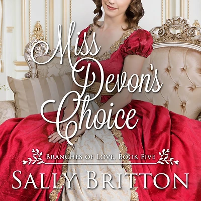 Miss Devon's Choice: A Regency Romance