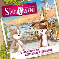 Die Spürhasen-Bande, Folge 3: In den Fängen der gemeinen Tierdiebe oder Abenteuer in Hamburg