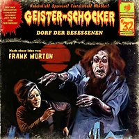 Geister-Schocker, Folge 32: Dorf der Besessenen