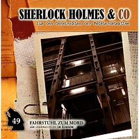 Sherlock Holmes & Co, Folge 49: Fahrstuhl zum Mord