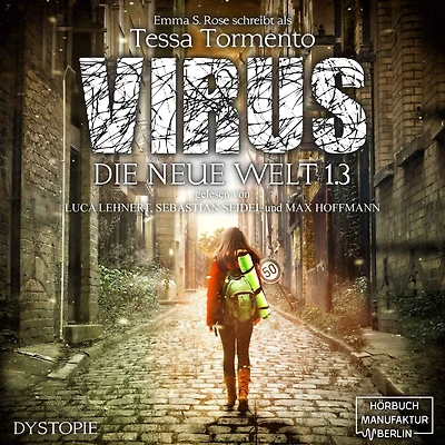 Virus - Die neue Welt 3 (ungekürzt)