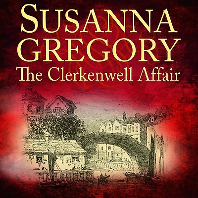 The Clerkenwell Affair (Thomas Chaloner Series #14)