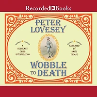 Wobble to Death (Sergeant Cribb Series #1)