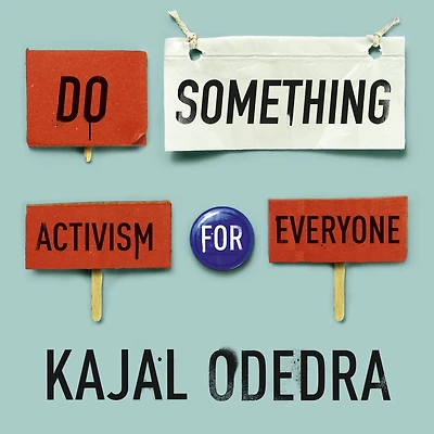 Do Something: Activism for Everyone