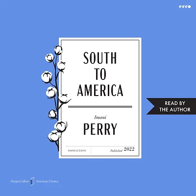 South to America: a Journey Below the Mason-Dixon Understand Soul of Nation (National Book Award Winner)