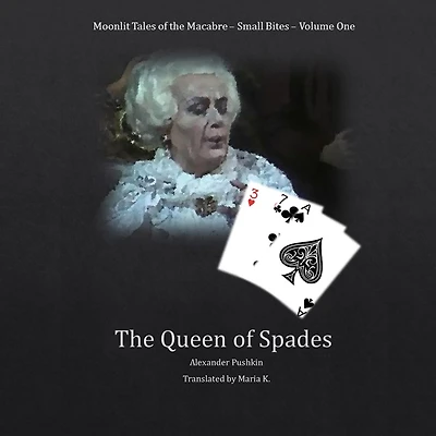 The Queen Of Spades