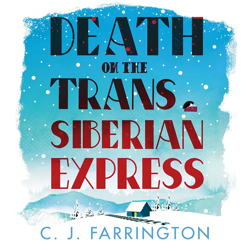 Death on the Trans-Siberian Express