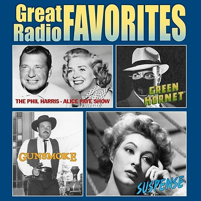 Great Radio Favorites